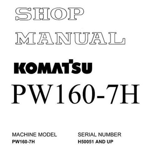 Komatsu Hydraulic Excavator PW160-7H Workshop Service Manual
