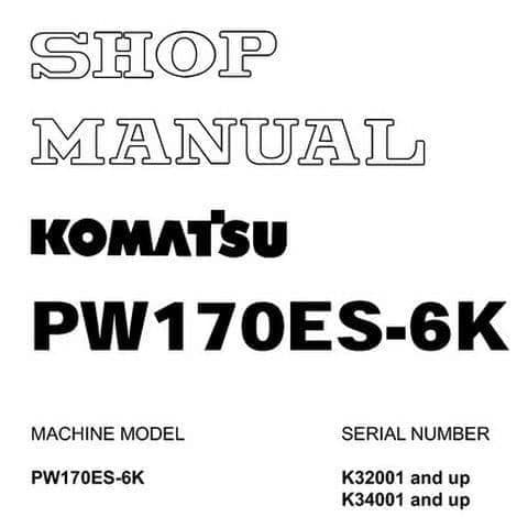 Komatsu Hydraulic Excavator PW170ES-6K Workshop Service Manual