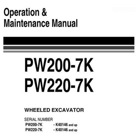 Komatsu  Hydraulic Excavator PW200-7K PW220-7K Operators Manual