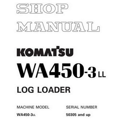 Komatsu Log Loader WA450-3LL Workshop Service Manual