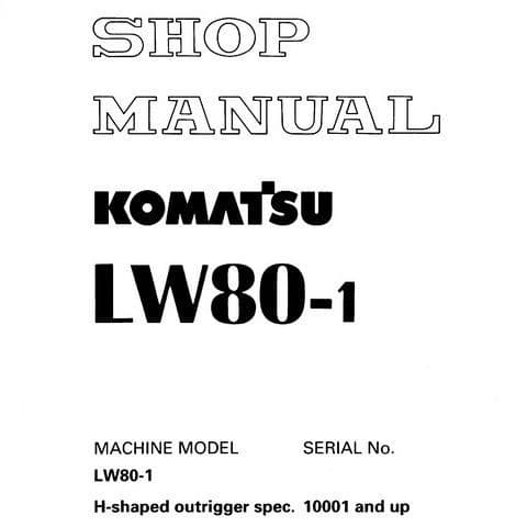 Komatsu Rough Terrain Crane LW80-1 Workshop Service Manual