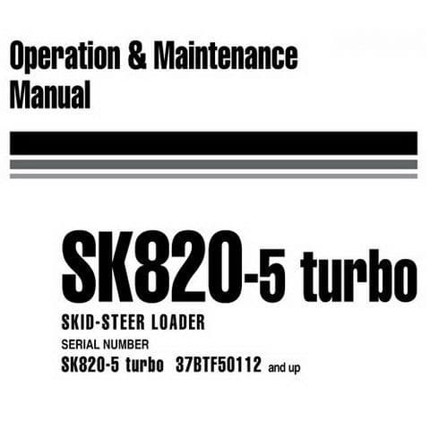Komatsu  Skid Steer Loader SK850-5 Turbo Operators Manual