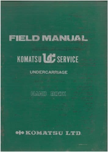 Komatsu Undercarriage - Operators manual