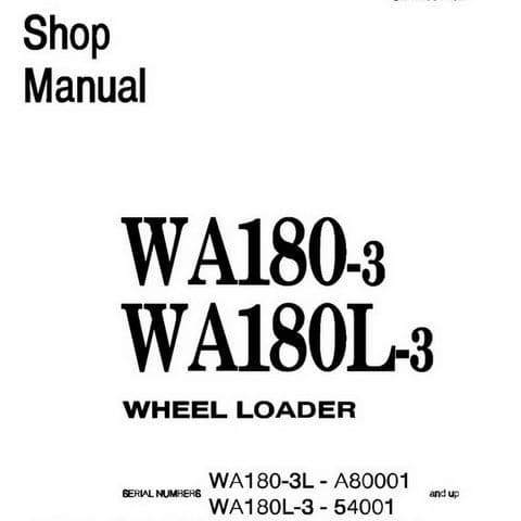 Komatsu Wheel Loader WA180-3 WA180L-3  Workshop Service Manual
