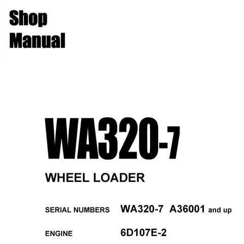 Komatsu Wheel Loader WA320-7  Workshop Service Manual