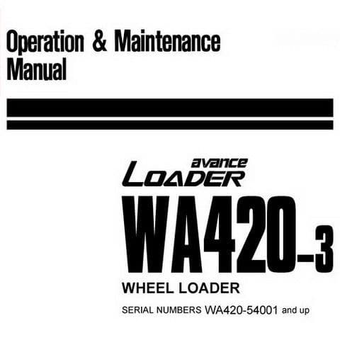 Komatsu Wheeled Loader Avance WA420-3 Operators Manual