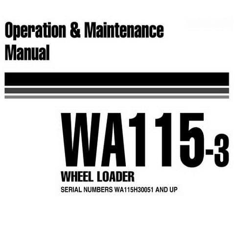 Komatsu Wheeled Loader WA115-3 Operators Manual