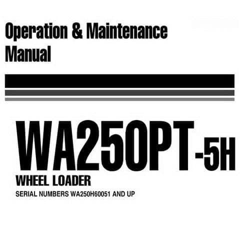 Komatsu Wheeled Loader WA250PT-5H Operators Manual