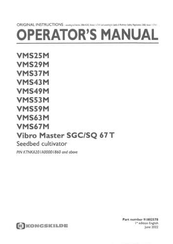 Kongskilde Seedbed Cultivator VMS25M VMS29M VMS37M VMS43M VMS49M VMS43M VMS59M  Operators Manual