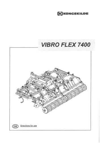 Kongskilde Stubble Cultivator Vibro Flex 7400 Operators Manual
