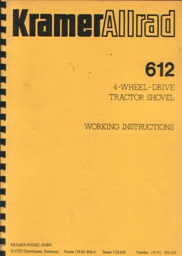 Kramer Allrad 4 Wheel Drive Tractor Shovel 612 Operators Manual