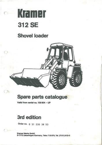 Kramer Allrad Wheel Shovel Loader 312SE, 312 SE Parts Manual - 3rd Edition