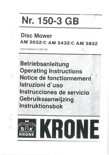 Krone Disc Mower AM202Z/C, AM242Z/C & AM282Z Operators Manual AM 202 242 282 Z
