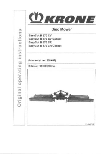 Krone Disc Mower Easycut B870CV  B870CR & Collect Operators Manual B 870 CV CR