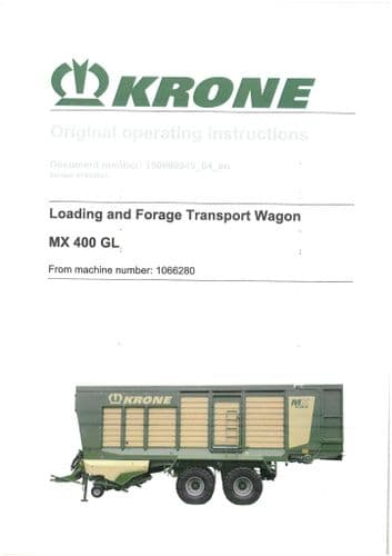 Krone Loading and Forage Transport Wagon MX 400 GL Operators Manual