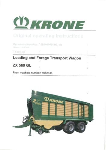 Krone Loading and Forage Transport Wagon ZX 560 GL Operators Manual ZX560GL