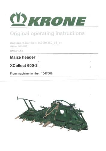 Krone Maize Header XCollect 600-3 - Operators Manual - 600-3
