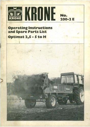 Krone Manure Spreader Optimat 2.5 - 5 to H Operators Manual with Parts List