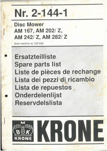 Krone Mower AM167 AM202/Z AM242/Z AM282/Z Parts Manual - AM 167 202 242 282
