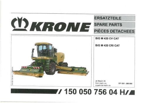 Krone Mower Conditioner Big M 420 CV CAT CRI CAT Parts Manual