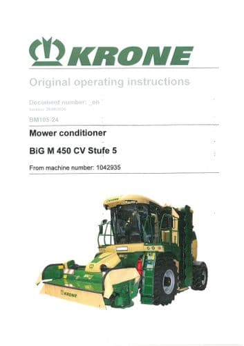 Krone Mower Conditioner BiG M 450 CV Stufe 5 Operators Manual