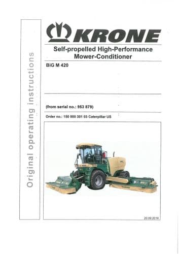 Krone Mower Conditioner Self Propelled Big M 420 Operators Manual