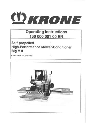 Krone Mower Conditioner Self Propelled Big M II Operators Manual