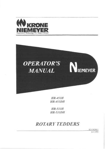 Krone Niemeyer Rotary Tedder Rake HR451H, HR451DH, HR531H & HR531DH Operators Manual HR 451 531 H DH
