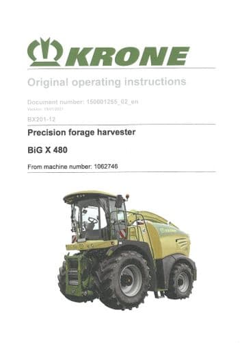 Krone Precision forage harvester Big X 480 Operators Manual