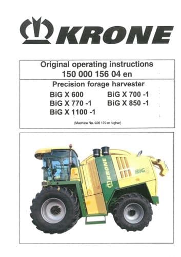 Krone Precision Forage Harvester Big X 600 700-1 770-1 850-1 1100-1 - Operators Manual