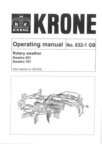 Krone Rotary Swather Rake Swadro 651 & 761 Operators Manual