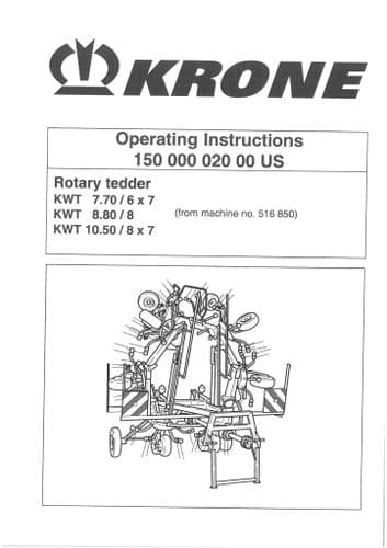 Krone Rotary Tedder Rake KW 7.70/6x7, 8.80/8, 10.50/8x7  Operators Manual