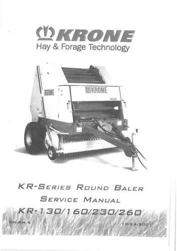 Krone Round Baler KR130, KR160, KR230, KR260 Workshop Service Repair Manual - KR 130 160 230 260