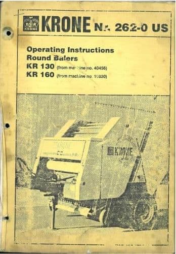 Krone Round Baler KR130 & KR160 Operators Manual - KR 130 160