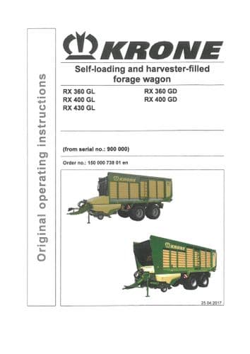 Krone Self Loading and Harvester Filled Forage Wagon RX360 400 430GL RX360 400 GD Operators Manual