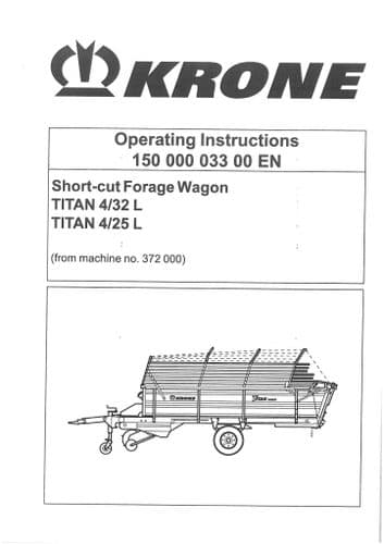 Krone Short-Cut Forage Wagon  - Titan 4/32 L 4/25L - Operators Manual