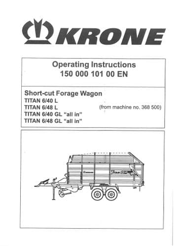 Krone Short -Cut  Forage Wagon - Titan 6/40 6/48 L GL - Operators Manual