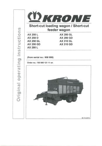 Krone Short Cut Loading/Feeder Wagon AX250L AX250D AX250GL AX250GD Operators Manual