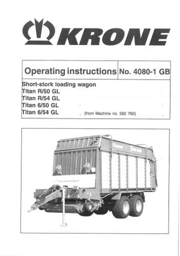Krone Short-stork Loading Wagon - Titan R/50 R/54 6/50 6/54 GL - Operators Manual