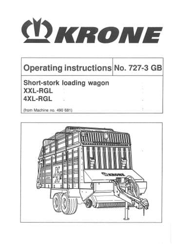 Krone Short-Stork Loading Wagon XXL-RGL 4XL-RGL - Operators Manual