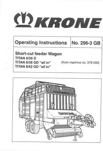Krone Shortcut  Feeder Wagon - Titan 6/36 D 6/36 GD 6/42 GD - Operators Manual