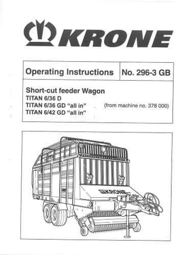 Krone Shortcut  Feeder Wagon - Titan 6/36 D 6/36 GD 6/42 GD - Operators Manual