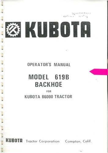 Kubota Backhoe 619B for Tractor B6000 Operators Manual