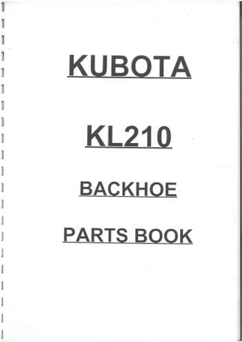 Kubota Backhoe KL210 Parts Manual