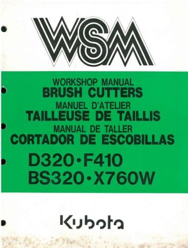 Kubota Brush Cutter Hedge Trimmer D320 F410 BS320 X760X Workshop Service Manual