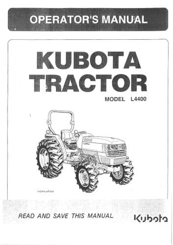 Kubota Compact Utility Tractor L4400 Operators Manual