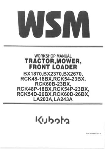 Kubota Compact Utility Tractor Mower Loader BX1870 BX2370 BX2670 RCK48-18BX  Workshop Service Manual