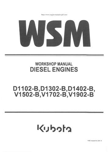 Kubota Diesel Engine D1102-B D1302-B D1402-B V1502-B V1702-B V1902-B Workshop Service Manual
