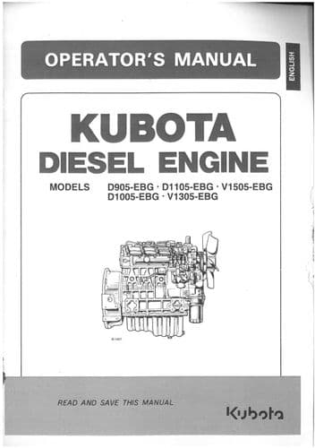 Kubota Diesel Engine D905-EGB D1105-EBG V1305-E D1005-EBG V1005-EBG v1305-EBG Operators Manual