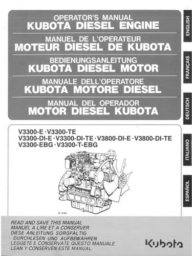 Kubota Diesel Engine V3300 - E, TE, DI-E, DI-TE, EGB, T-EBG V3800 - DI-E, DI-TE Operators Manual